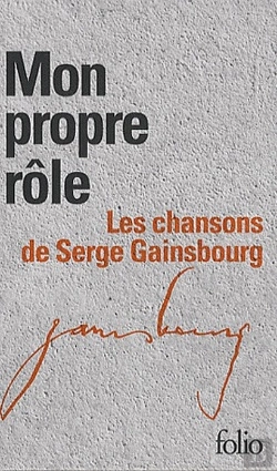 Bertrand.pt - Mon Propre Rôle ; Les Chansons De Serge Gainsbourg
