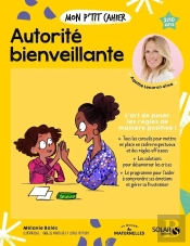 Mon P'Tit Cahier : Autorité Bienveillante