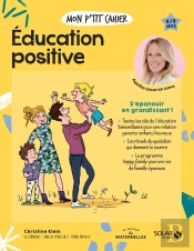 Mon P'Tit Cahier : Éducation Positive