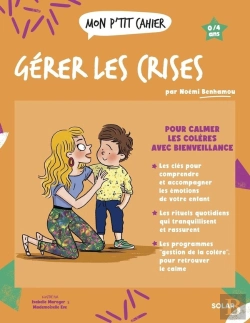 Bertrand.pt - Mon P'Tit Cahier : Gérer Les Crises