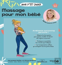 Bertrand.pt - Mon P'Tit Cahier : Massages Pour Mon Bébé