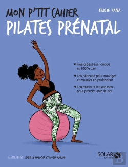 Bertrand.pt - Mon P'Tit Cahier : Pilates Prénatal