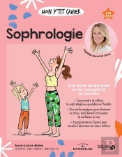 Mon P'Tit Cahier : Sophrologie