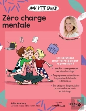 Mon P'Tit Cahier : Zéro Charge Mentale
