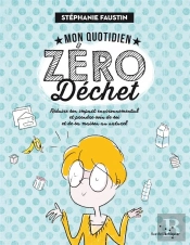 Mon Quotidien Zéro Déchet