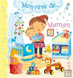 Bertrand.pt - Mon Reve De...; Maman