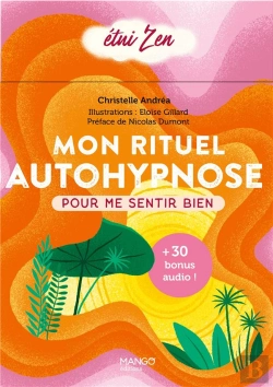 Bertrand.pt - Mon Rituel Autohypnose Pour Me Sentir Bien