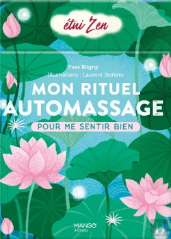 Bertrand.pt - Mon Rituel Automassage : Pour Me Sentir Bien