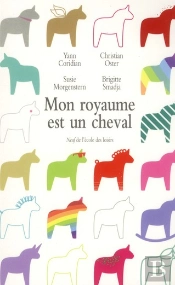 Mon Royaume Pour Un Cheval