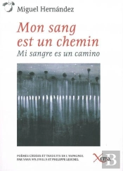 Mon Sang Est Un Chemin