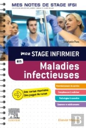 Mon Stage Infirmier En Maladies Infectieuses ; Mes Notes De Stage Ifsi