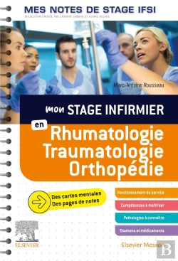 Bertrand.pt - Mon Stage Infirmier En Rhumatologie-Traumatologie-Orthopédie ; Mes Notes De Stage Ifsi