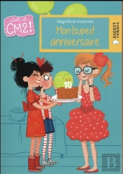 Mon (Super) Anniversaire
