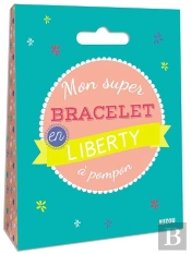 Mon Super Bracelet En Liberty À Pompon