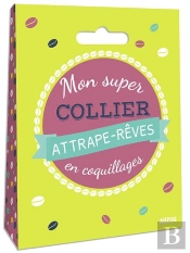 Mon Super Collier Attrape-Rêves En Coquillages