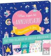 Mon Super Kit D Anniversaire  Princesses & Fees