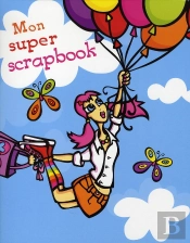 Mon Super Scrapbook