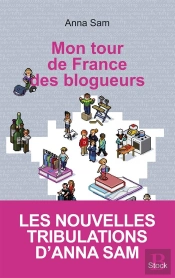 Mon Tour De France Des Blogueurs