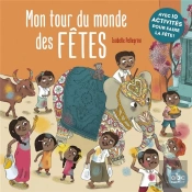 Mon Tour Du Monde Des Fetes