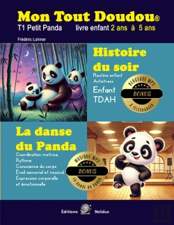 Bertrand.pt - Mon Tout Doudou - T01 - Mon Tout Doudou N 1 Panda Routine Enfant - Histoire Du Soir + Danse Du Panda