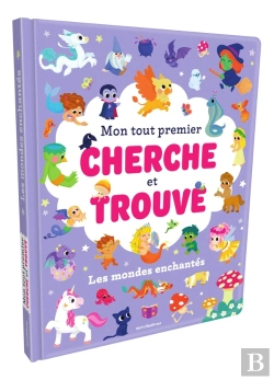 Bertrand.pt - Mon Tout Premier Cherche Et Trouve : Les Mondes Enchantés : + De 50 Éléments À Repérer !