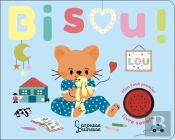 Mon Tout Premier Livre Son ; Bisou !