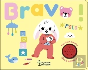 Mon Tout Premier Livre Son - Bravo !