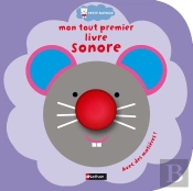 Mon Tout Premier Livre Sonore ; Avec Des Matières !