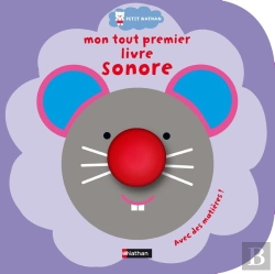 Bertrand.pt - Mon Tout Premier Livre Sonore ; Avec Des Matières !