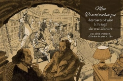 Bertrand.pt - Mon Traité Technique Des Savoir-Faire À L'Usage Du Vrai Libraire : Par Léon Durance (Libraire De Père En Fils)