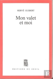 Mon Valet Et Moi. Roman Cocasse
