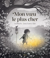 Mon Voeu Le Plus Cher