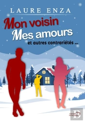 Mon Voisin, Mes Amours Et Autres Contrariétés : Grand Format