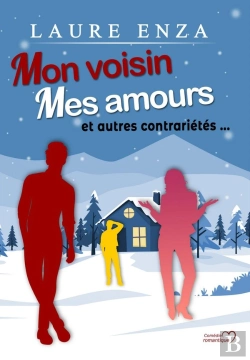 Bertrand.pt - Mon Voisin, Mes Amours Et Autres Contrariétés : Grand Format
