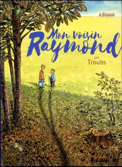 Bertrand.pt - Mon Voisin Raymond