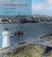 Mon Voyage Au Canada