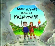 Mon Voyage Dans La Préhistoire