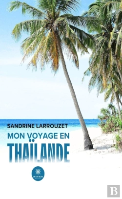 Bertrand.pt - Mon Voyage En Thaïlande