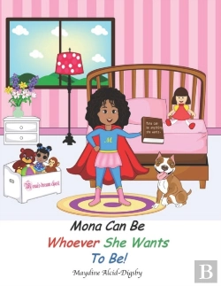 Bertrand.pt - Mona Can Be Whoever She Wants To Be!