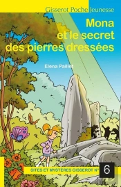 Mona Et Le Secret Des Pierres Dresses