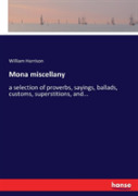 Mona Miscellany
