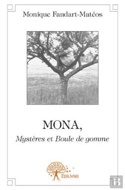 Bertrand.pt - Mona, Mysteres Et Boule De Gomme