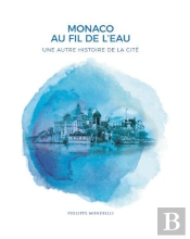 Monaco, Au Fil De L'Eau