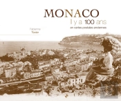 Monaco ; Il Y A 100 Ans ; En Cartes Postales Anciennes