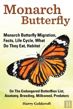 Bertrand.pt - Monarch Butterfly, Monarch Butterfly Migration, Facts, Life Cycle, What Do They Eat, Habitat, Anatomy, Breeding, Milkweed, Predators