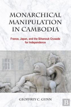 Bertrand.pt - Monarchical Manipulation In Cambodia