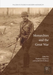 Monarchies And The Great War