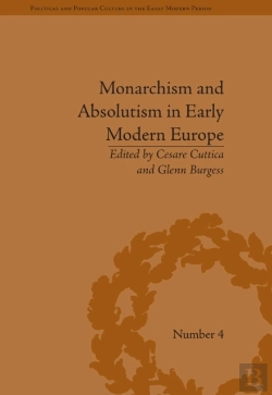 Bertrand.pt - Monarchism And Absolutism In Early Modern Europe