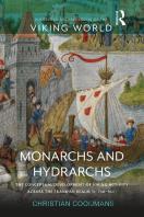 Monarchs And Hydrarchs