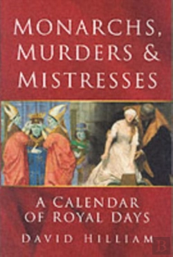 Bertrand.pt - Monarchs, Murders And Mistresses